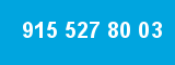 915 527 80 03